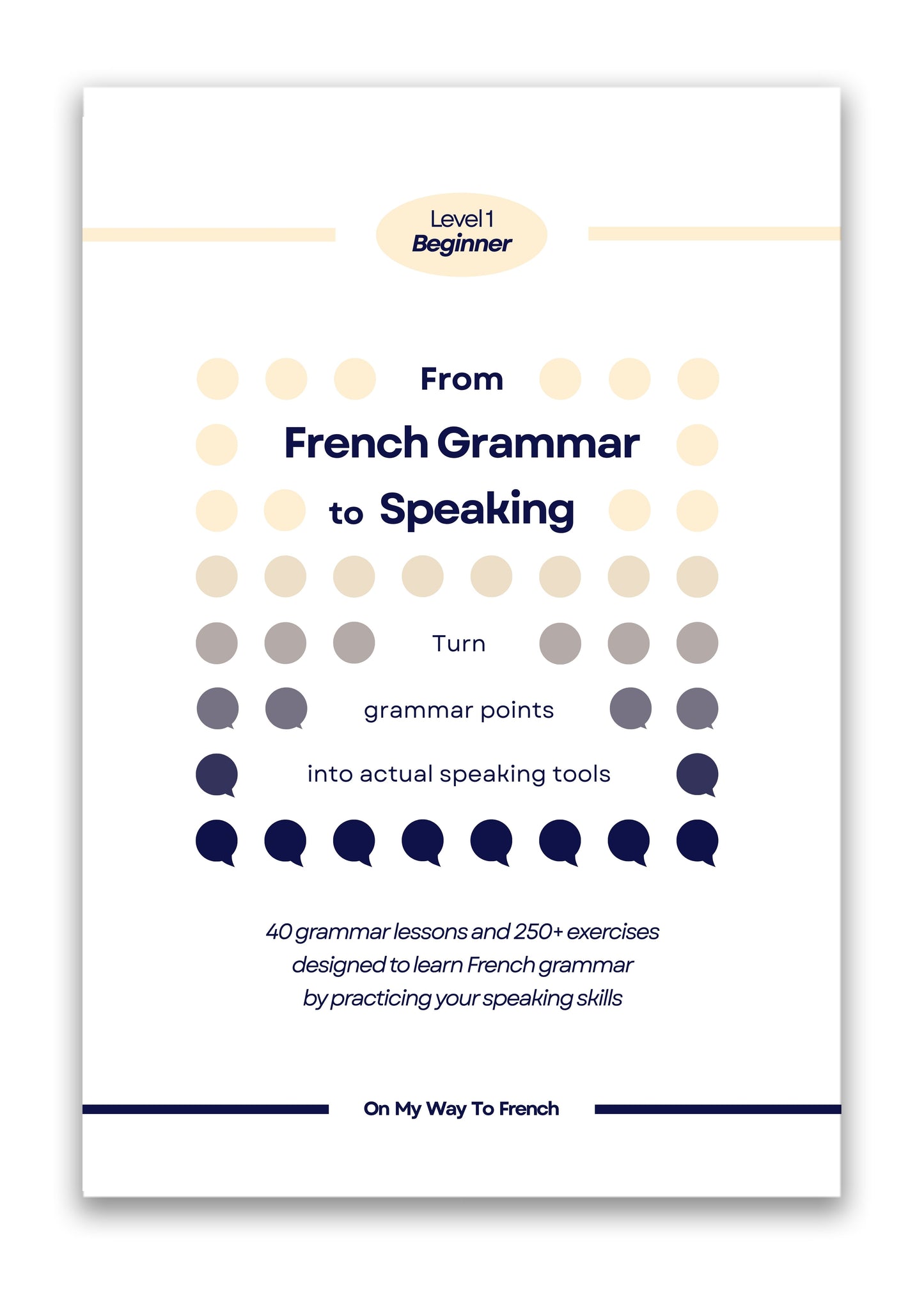 From French Grammar to Speaking [Ebook]